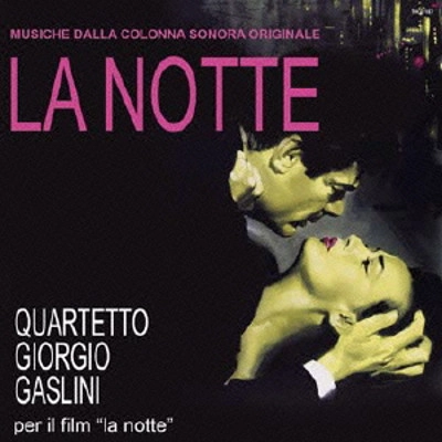 GIORGIO GASLINI / ジョルジォ・ガスリーニ / 夜LA NOTTE(ORIGINAL SOUND TRACK)