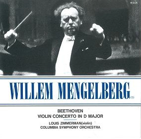 WILLEM MENGELBERG / ウィレム・メンゲルベルク / ベートーヴェン：ヴァイオリン協奏曲