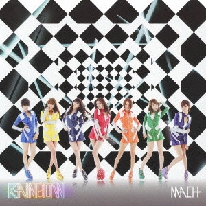 RAINBOW / MACH(初回限定盤DVD付)