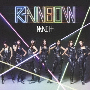 RAINBOW / MACH(初回限定盤)