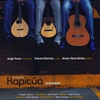 KAPICUA / BRAVEDAD