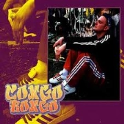 V.A.(BASEMENT JAXX/REAL 2 REAL & PROYECTO UNO/SPILLER...) / CONGO BONGO