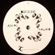 ALEX PILI / DGT IS SHIT
