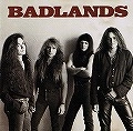 BADLANDS / バッドランズ / BADLANDS