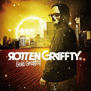 ROTTENGRAFFTY / ロットングラフティー / GOLD