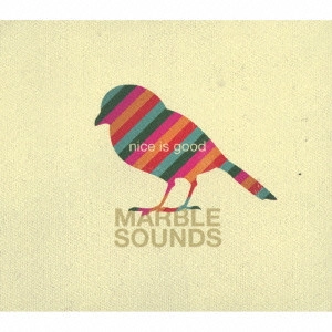 MARBLE SOUNDS / マーブル・サウンズ / nice is good / NICE IS GOOD