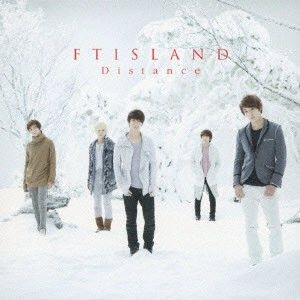 FTISLAND / FTアイランド / DISTANCE