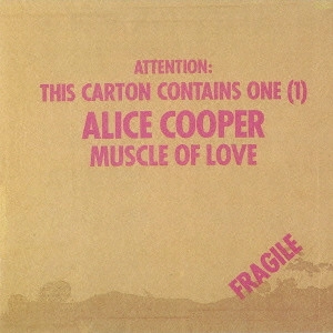 ALICE COOPER / アリス・クーパー / MUSCLE OF LOVE / マッスル・オブ・ラヴ(愛の筋肉)