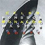 CELSO FONSECA & RONALDO BASTOS / セルソ・フォンセカ&ホナルド・バストス / ソルチ