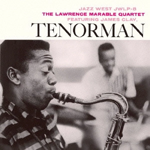 LAWRENCE MARABLE / ローレンス・マラブル / テナーマン / Tenorman