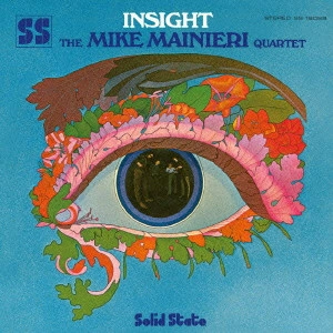 MIKE MAINIERI / マイク・マイニエリ / インサイト / Insight