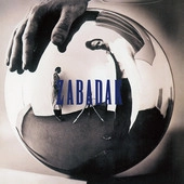 ZABADAK / ザバダック / ＺＡＢＡＤＡＫ－Ⅰ＋銀の三角