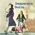 VA (BUFFALO BOP) / DESPERATE DOLLS