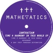 IAMTHATIAM / TIME 4 HARMONY IN THIS WORLD EP