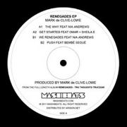 MARK DE CLIVE-LOWE / マーク・ド・クライブ・ロウ / RENEGADES EP