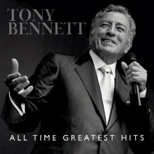 TONY BENNETT / トニー・ベネット / ALL TIME GREATEST HITS
