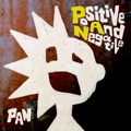 PAN (J-PUNK) / POSITIVE AND NEGATIVE 通常