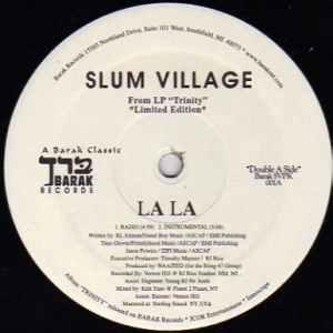 SLUM VILLAGE / PHAT CAT / LA LA