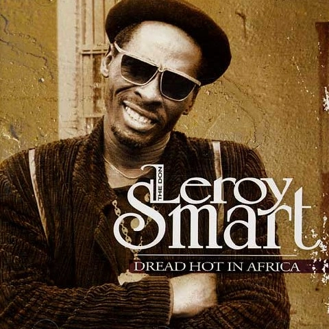 LEROY SMART / リロイ・スマート / DREAD HOT IN AFRICA