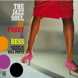 BILL POTTS / ビル・ポッツ / JAZZ SOUL OF PORGY AND BESS