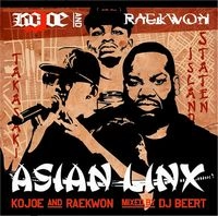 DJ BEERT / ＡＳＩＡＮ　ＬＩＮＸKOJOE AND RAEKWON