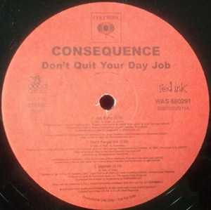 CONSEQUENCE / コンシークエンス / DON'T QUIT YOUR DAY
