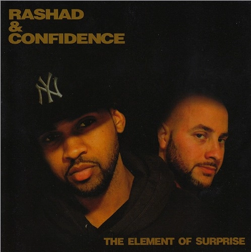 RASHAD & CONFIDENCE / "ELEMENT OF SURPRISE ""CD"""