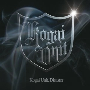 KOGAI UNIT / ＤＩＳＡＳＴＥＲ