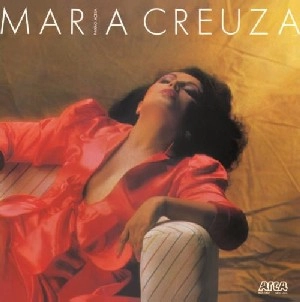 MARIA CREUZA / マリア・クレウーザ / PAIXAO ACESA