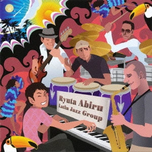 RYUTA ABIRU LATIN JAZZ GROUP / あびる竜太　Ｌａｔｉｎ　ｊａｚｚ　グループ / ライヴ アット モーション・ブルー・ヨコハマ / LIVE AT MOTION BLUE YOKOHAMA