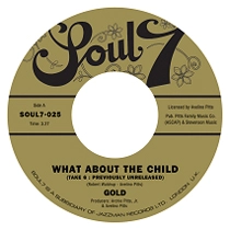 GOLD / ゴールド / WHAT ABOUT THE CHILD + PEOPLE WILL BE PEOP