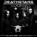 DEATHSTARS / デススターズ / THE GREATEST HITS ON EARTH