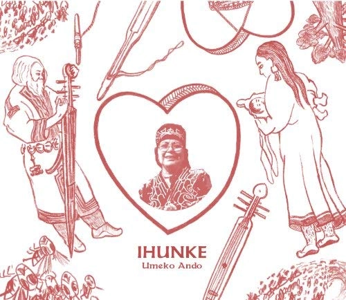 UMEKO ANDO / 安東 ウメ子 / イフンケ / IHUNKE