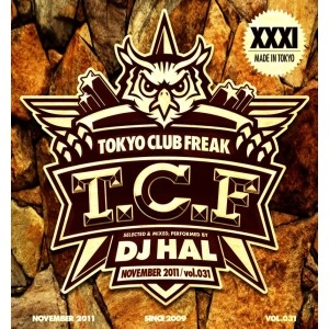 DJ HAL / DJハル / ＴＯＫＹＯ　ＣＬＵＢ　ＦＲＥＡＫVOL.031