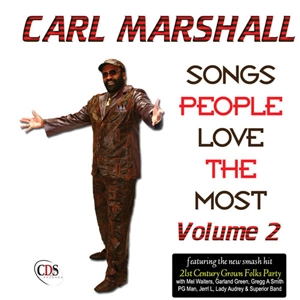 CARL MARSHALL / カール・マーシャル / SONGS PEOPLE LOVE THE MOST 2