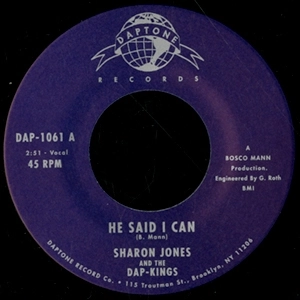 SHARON JONES & THE DAP-KINGS / シャロン・ジョーンズ&ダップ・キングス / HE SAID I CAN + IT HURTS TO BE ALONE