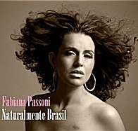 FABIANA PASSONI / ファビアナ・パッソーニ / NATURALMENTE BRASIL