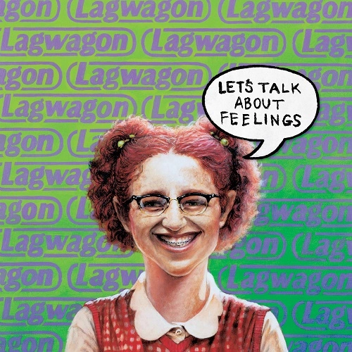 LAGWAGON / ラグワゴン / LET'S TALK ABOUT FEELINGS (2LP)