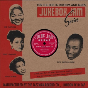 V.A. (JUKEBOX JAM) / BABY PLEASE DON'T GO