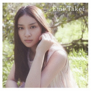 EMI TAKEI / 武井咲 / 恋スルキモチ