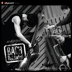 JENNI MOLLOY / BACH RELOADED