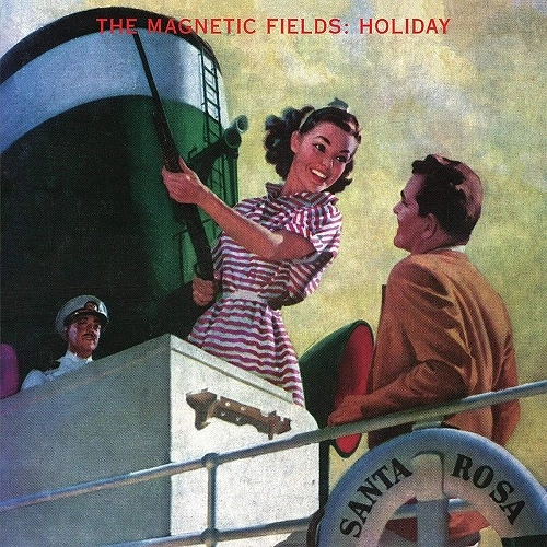 MAGNETIC FIELDS / マグネティック・フィールズ / HOLIDAY (LP)