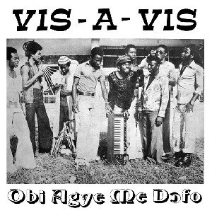 VIS-A-VIS / ヴィザヴィ / OBI AGYE ME DOFO