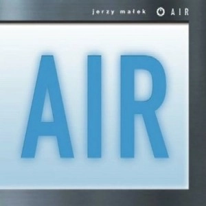 JERZY MALEK / AIR