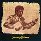 JOHNNY SHINES / ジョニー・シャインズ / ウィズフィリップ・ウォーカー