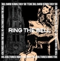 DE-CULTURES / RING THE BELL