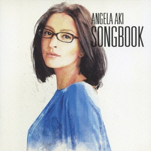 ANGELA AKI / アンジェラ・アキ / SONGBOOK(初回)