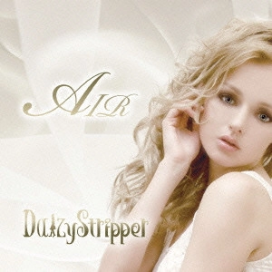 DaizyStripper / AIR