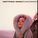 MATTHEW SWEET / マシュー・スウィート / GIRLFRIEND / ガールフレンド+グッドフレンド（紙ジャケット Blu-specCD）