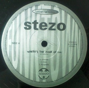 STEZO / スティ-ゾ / WHERE'S THE FUNK AT / FIGURE IT OUT